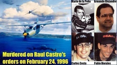 Brother to the rescue pilots Murdered on Raul Castro orders on February 24 1996