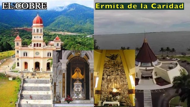 Sanctuary of Our Lady of Charity of El Cobre and "Ermita de la Caridad'
