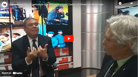 Juan Manuel Cao el periodista que enfurecio a Fidel Castro