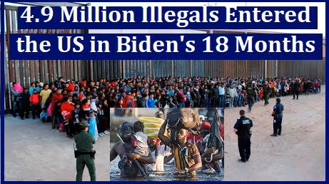 4 9 million illegals entered the US in Biden 18 Months