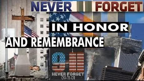 Remebering 9 11 Never Forget