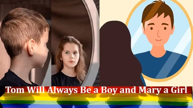 Tom Will Always Be a Boy and Mary a Girl