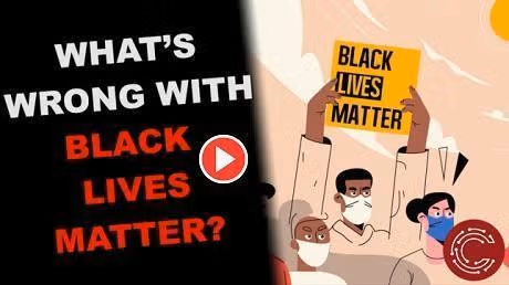 What is wrong with Black Lives Matter video