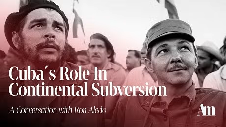 Cuba’s Role in Continental Subversion: A Conversation with Ron Aledo