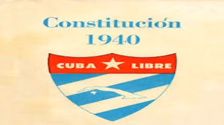 The 1940 Constitution: Cuba’s Democratic Bridge