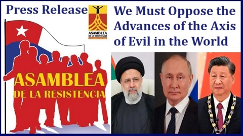 Press Release: We Must Oppose the Advances of the Axis of Evil in the World